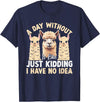 Funny Alpaca Quotes Alpaca Farmer Funny Llama Quotes Funny Alpaca Alpaca Farmer T-Shirt - Navy Blue