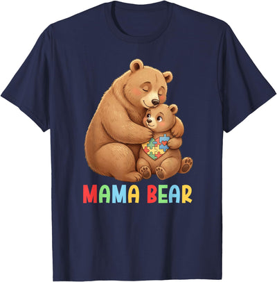 Mama Bear Proud Autism Mom Autism Awareness for Mom T-Shirt