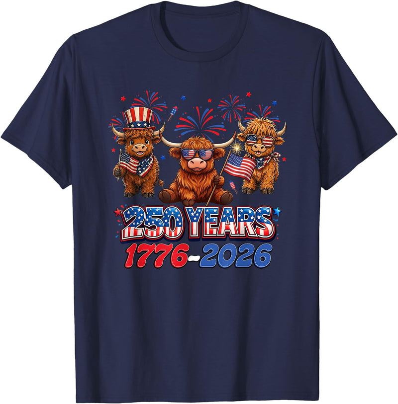 Scottish Highland Cow Print 250th Anniversary Gift 250 Years America Anniversary Cow 4th July America 1776 2026 T-Shirt -