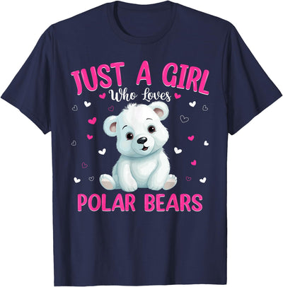 Just A Girl Who Loves Polar Bear Gifts Co. Just A Girl Who Loves Polar Bear Women Girls Cute Polar Bear T-Shirt