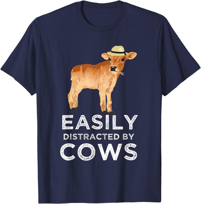 Fun Cute Easily Distracted by Cows Adults T-Shirt