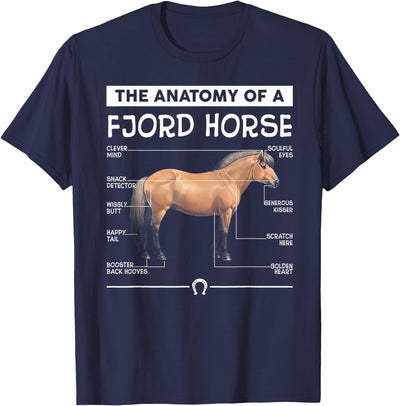 Funny Fjord Horse Lover Tee Shirt Gift The Anatomy Of A Fjord Horse T-Shirt