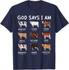 God Says I Am Christian Bible Verse Apparel God Says I Am Cute Heifer Cow Bible Verse Christian T-Shirt - Navy Blue