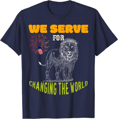 Lions Club we serve for changing the world volunteer gift T-Shirt