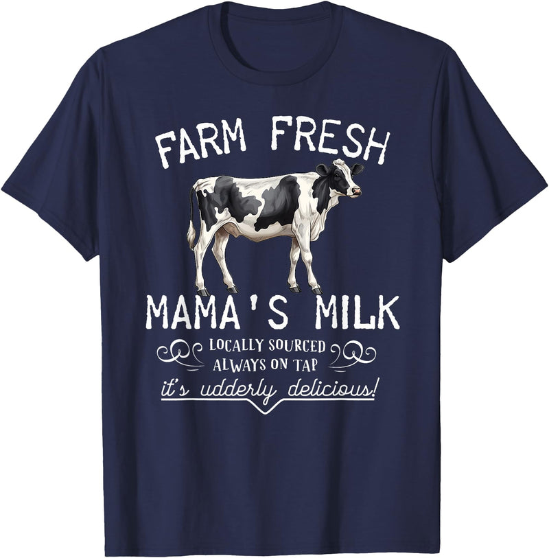 New Mommy Breastfeeding HumorDesigns for Women Funny Breastfeeding Mama's Milk Cow Farm Lacatation New Mom T-Shirt - Navy