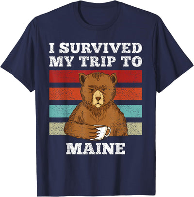 I Survived My Trip To Maine Vintage Tired Bear Coffee T-Shirt