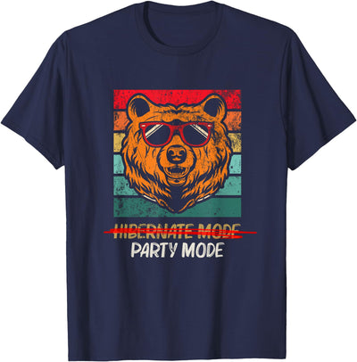 Spring Hibernation Season Over Funny Retro Party Mode Bear T-Shirt