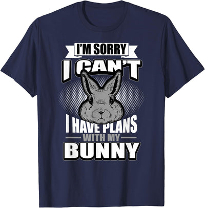 I Have Plans With My Bunny T-Shirt