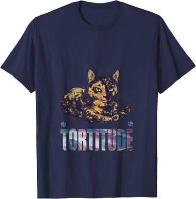 Tortitude T-Shirt Cat kitty Tortitude T Shirt Cat Torties are Feisty Tortoiseshell T-Shirt