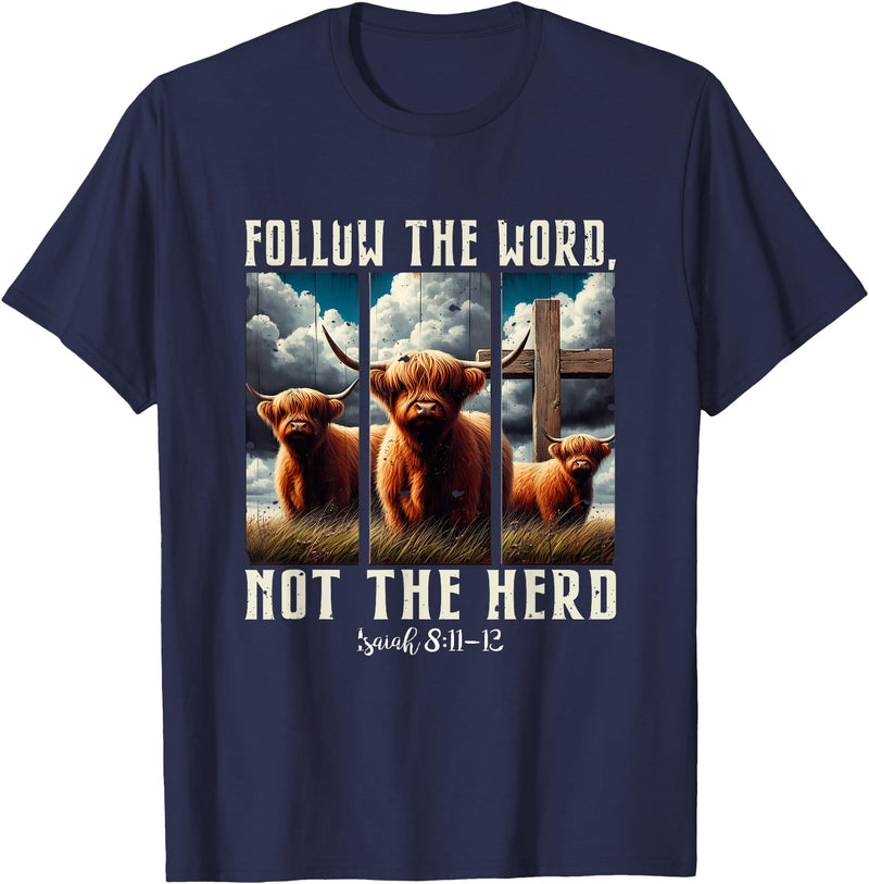 Follow The Word Not The Herd Christian Western Highland Cow T-Shirt - Navy Blue