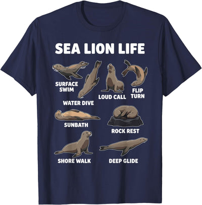Sea Lion Life Funny Seal Marine Animal Behavior T-Shirt