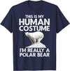 Polar Bear Gift Polar Bear Accessories & Stuff Cool Polar Bear for Men Women Human Costume Animal Halloween T-Shirt - Navy Blue