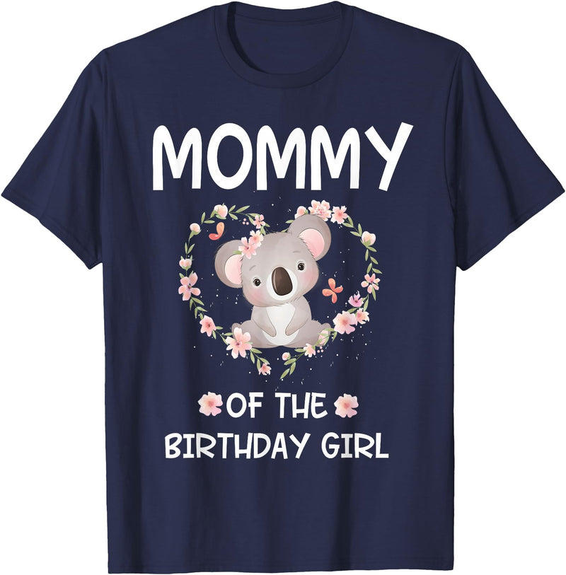 Koala Bear Birthday Party Theme Supplies Air 1st First Birthday Koala Bear Mommy Of The Birthday Girl T-Shirt - Navy Blue