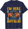 Buffalo Tee Shirt I Was Told There Would Be Buffalos Buffalo Lover T-Shirt - Navy Blue