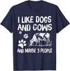 I like cows and dogs and maybe 3 people cow lover T-Shirt - Navy Blue