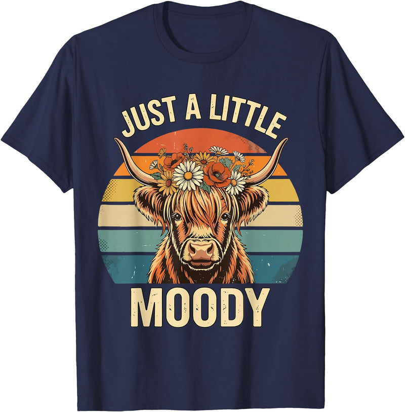 Just A Little Moody Funny Cow Tee Highland Cow Vintage Flower Funny Farm Farmer T-Shirt - Navy Blue