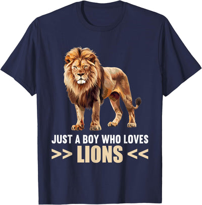 Just a Boy who loves Lions Lion T-Shirt