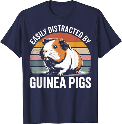 Easily Distracted By Guinea Pigs Funny Lover T-Shirt