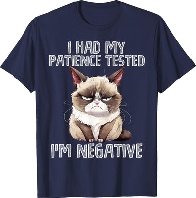 CozyPaws Apparel I Had My Patience Tested I'm Negative Cat Funny Men Women T-Shirt