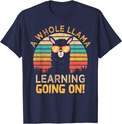 Students & Teachers Designs. A Whole Llama Learning Going on! Students and Teachers T-Shirt