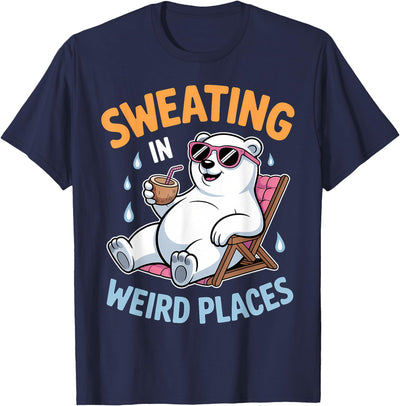 Cool Sweating Funny Summer Sweating Design Sweating in Weird Places Polar Bear Funny Sweating T-Shirt