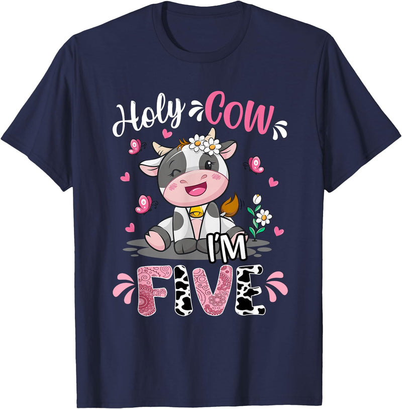 Cow Themed Birthday Party Supplies For Girl 5th Holy Cow I'm Five 5 Years Old 5th Birthday Girl Outfit T-Shirt - Navy Blue