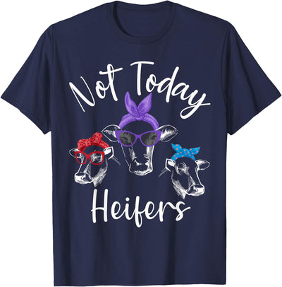 Funny Just a Girl Who Loves Cows Not Today Heifers T-Shirt