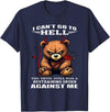 Funny Bear Shirt I Can't Go to Hell The Devil Still Has A Restraining Order T-Shirt - Navy Blue