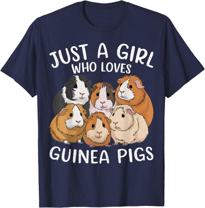 Guinea Pigs Just a Girl Who Loves Guinea Pig T-Shirt