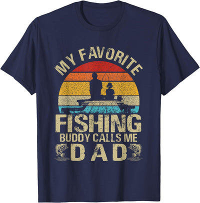 My Favorite Fishing Buddy Calls Me Dad T-Shirt