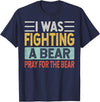 Broken Arms Legs Injury Get Well Soon Recovery Funny Accident Humor Get Well Soon - I Was Fighting A Bear T-Shirt - Navy Blue