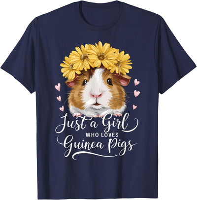 Guinea Pig Lover Funny Just A Girl Who Loves Guinea Pigs T-Shirt