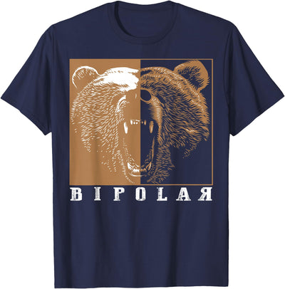 Cool I Love Polar Bears With Bipolar Designs Bipolar Cute Mental Disorder Polar Bear Gift T-Shirt