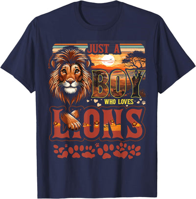 Lion | Toddler | Just A Boy Who Loves Lions T-Shirt