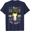 Cow Lover - Funny Animal Farm Gifts This heifer does not take bull design farm cow holding T-Shirt - Navy Blue