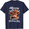 Mommy Highland Cow Birthday Girl Mommy Of The Birthday Girl Highland Cow Farm Family T-Shirt - Navy Blue