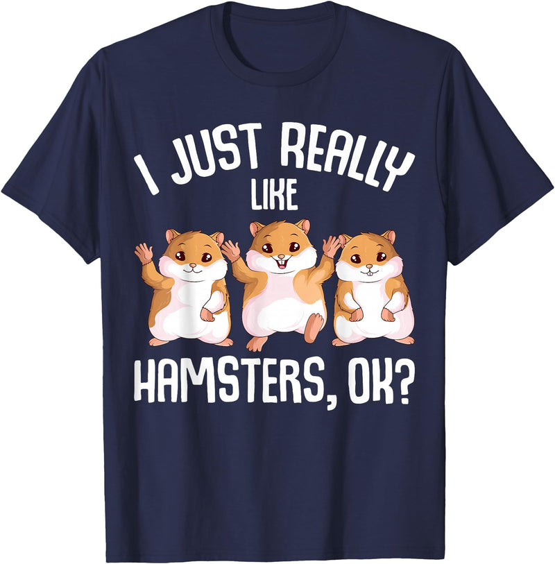 I Just Really Like Hamsters Hammy Girls Women Hamster T-Shirt - Navy Blue