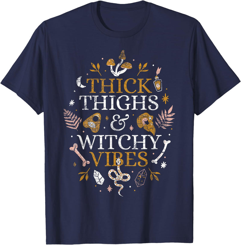 Halloween Thick Thighs And Witchy Vibes Funny Thick Thighs And Witchy Vibes T-Shirt - Navy Blue