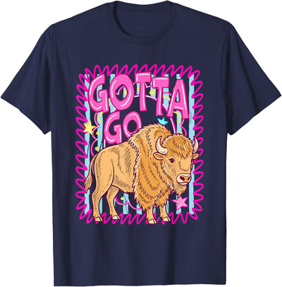 Retro Cowgirl Bison Buffalo Gotta Go Girls Boys Funny T-Shirt