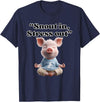 Snout In Stress Out Funny Pig Zen By NKR Snout In Stress Out Funny Pig Zen T-Shirt - Navy Blue