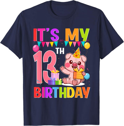 13 Years Old Birthday Pig Theme Party It's My 13th Birthday T-Shirt