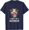 Funny Farm Life T-Shirts, Hoodies, And Gifts SUCK IT UP BUTTERCUP - FUNNY FARM COW SARCASTIC T-Shirt - Navy Blue