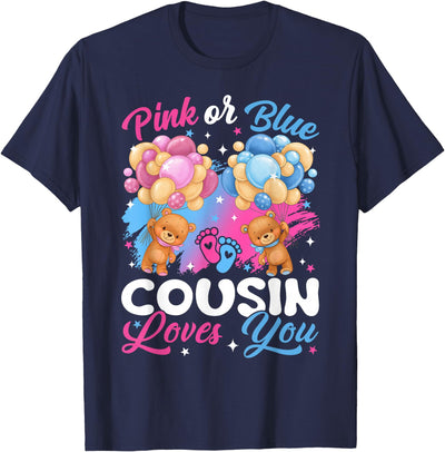 Bears Pink Or Blue Gender Reveal Bears Pink Or Blue Cousin Loves You Gender Reveal T-Shirt
