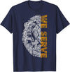 Lions Club gift Lions Club member We Serve gift T-Shirt - Navy Blue