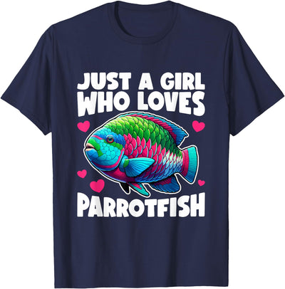 Parrotfish Just A Girl Parrotfish T-Shirt