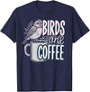Finch Owner Gifts & Bird Lover Tees Birds And Coffee I Love Birds T-Shirt - Navy Blue