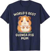 Best & Fun Guinea PIg Designs Funny World's Best Guinea Pig Mum Mama Mom T-Shirt - Navy Blue
