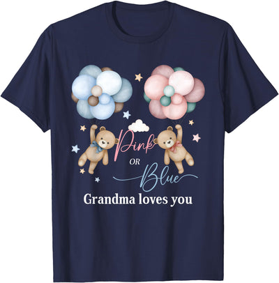 Bears Pink Or Blue Grandma Loves You Gender Reveal T-Shirt