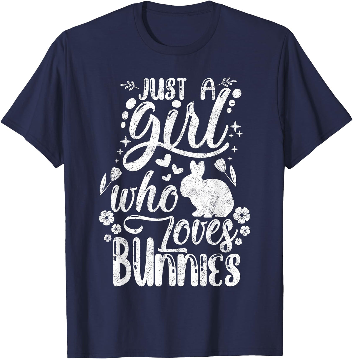 Funny Just a Girl Who Loves Bunnies Cute Rabbit Lover T-Shirt in Navy Blue
