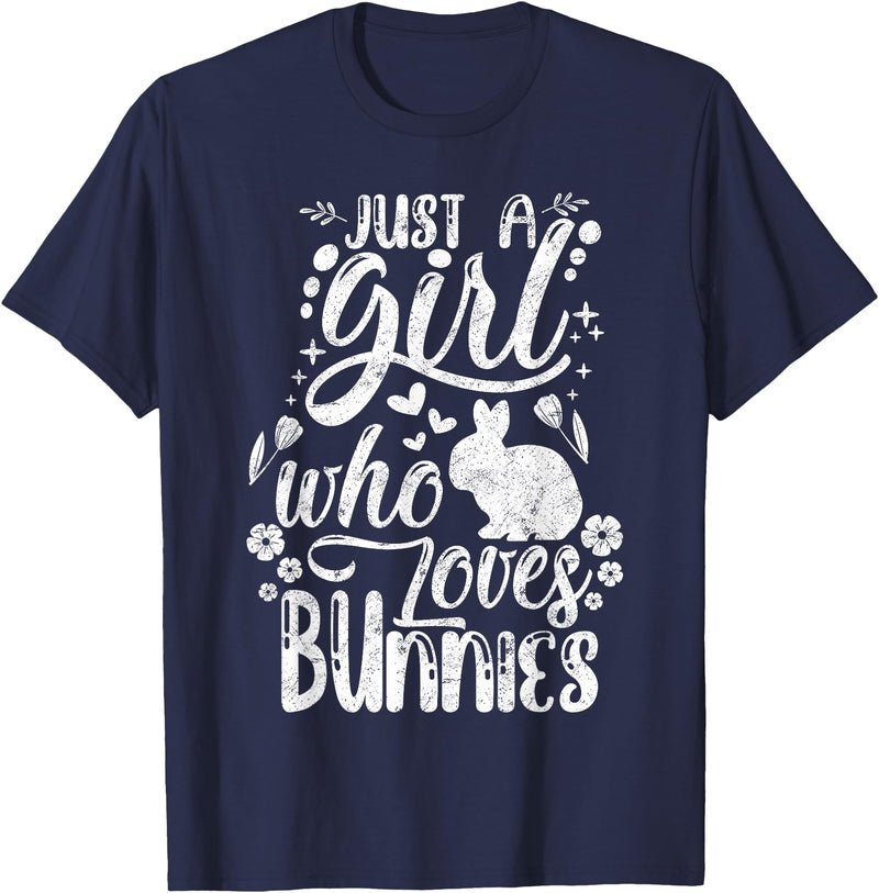Funny Just a Girl Who Loves Bunnies Cute Rabbit Lover T-Shirt in Navy Blue